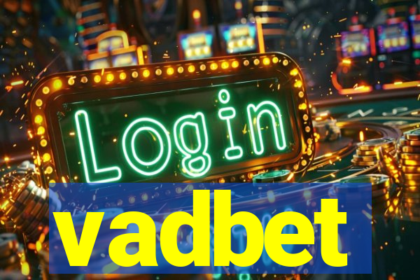 vadbet