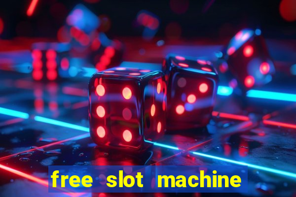 free slot machine on line