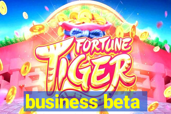 business beta