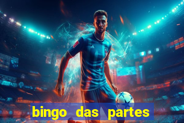 bingo das partes do corpo