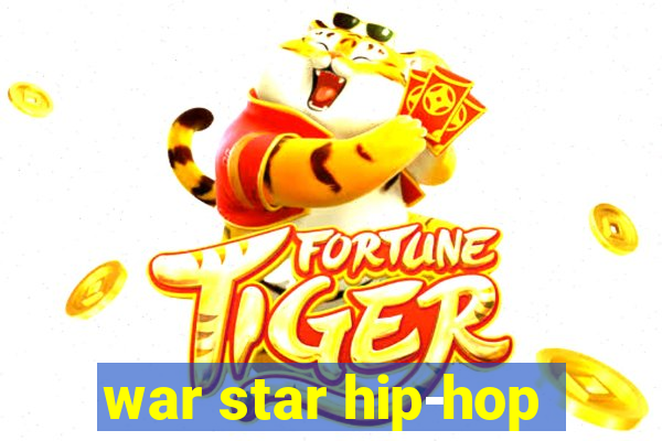 war star hip-hop