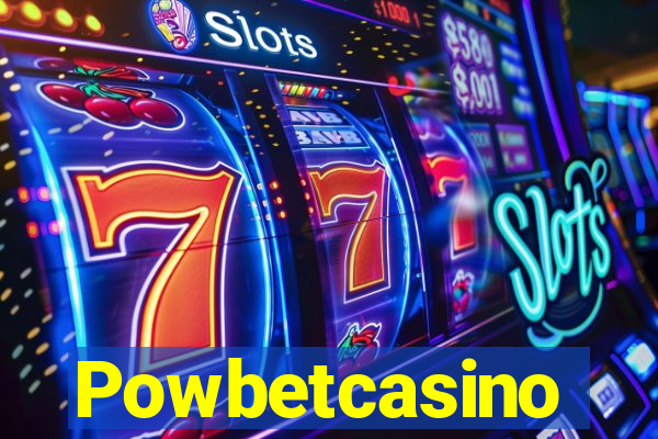 Powbetcasino