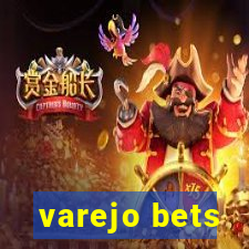 varejo bets