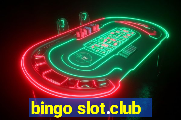 bingo slot.club