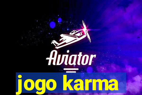 jogo karma