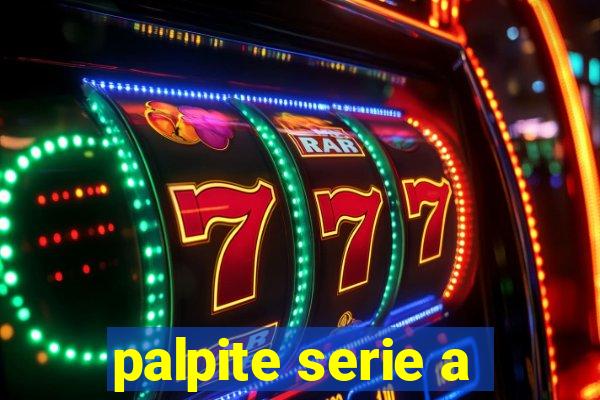 palpite serie a