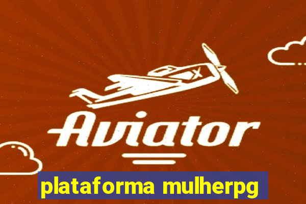 plataforma mulherpg