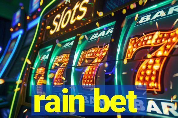 rain bet