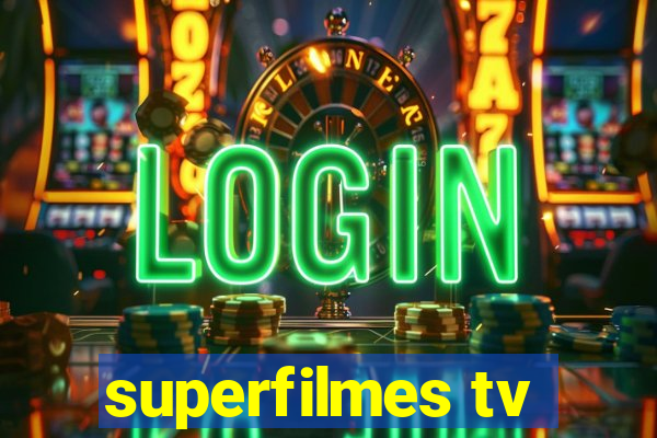 superfilmes tv