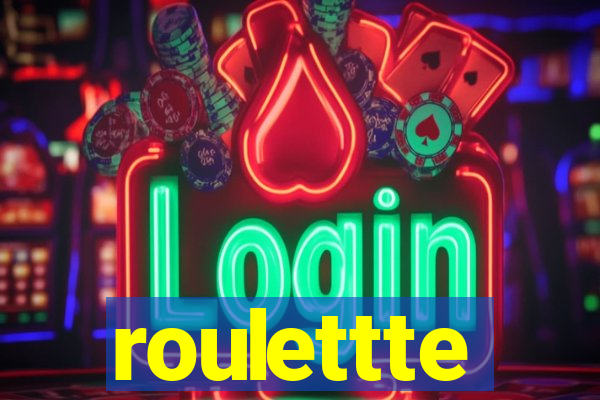 roulettte