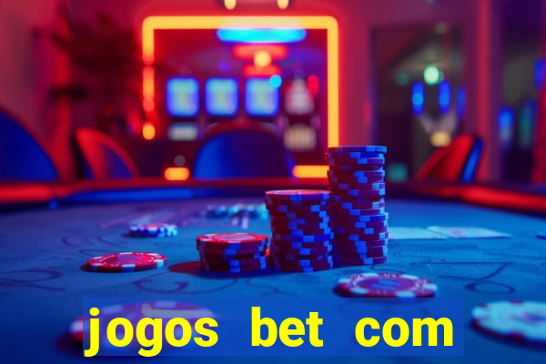 jogos bet com bonus de cadastro