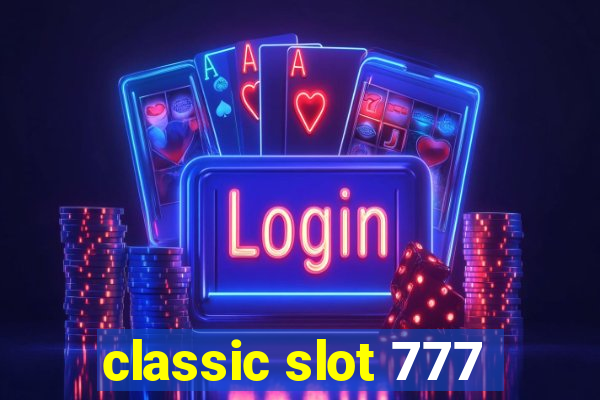 classic slot 777