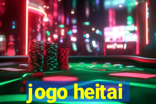 jogo heitai