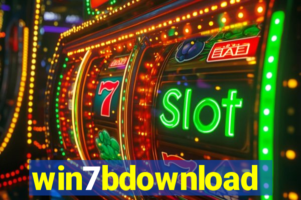 win7bdownload