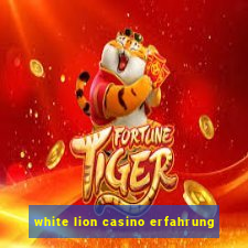 white lion casino erfahrung