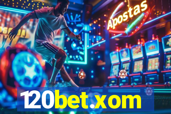 120bet.xom