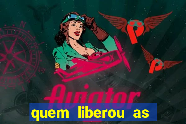 quem liberou as bets no brasil