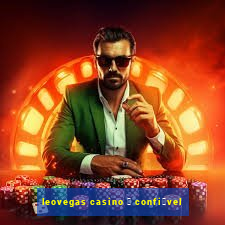 leovegas casino 茅 confi谩vel