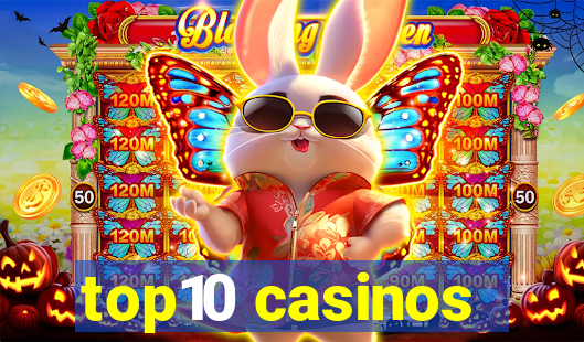 top10 casinos