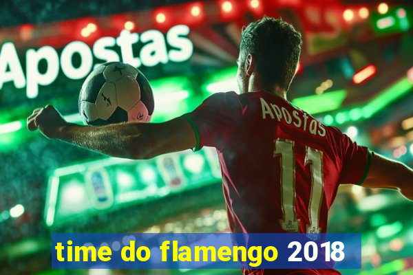 time do flamengo 2018