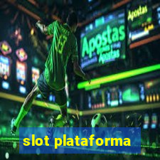 slot plataforma