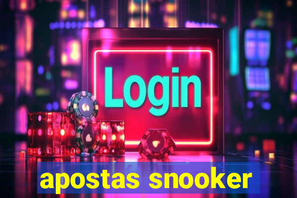 apostas snooker