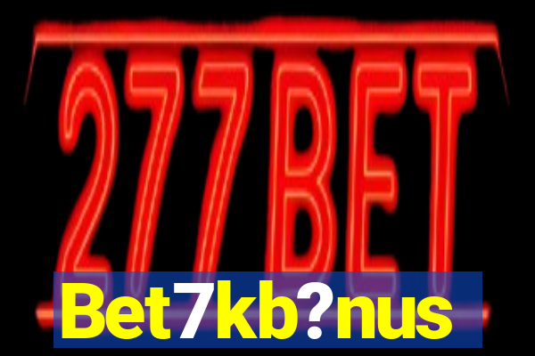 Bet7kb?nus