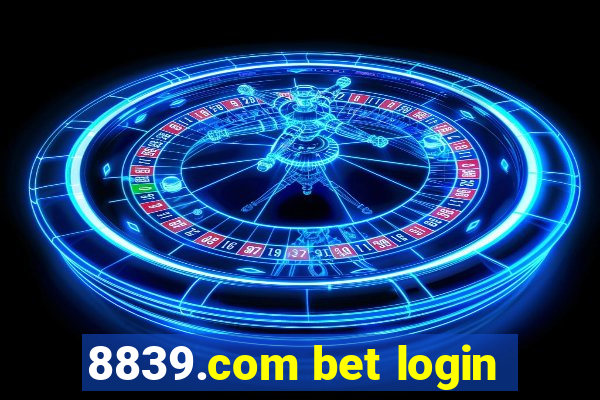 8839.com bet login