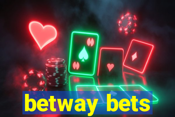 betway bets