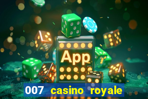 007 casino royale completo hd online dublado