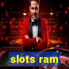 slots ram