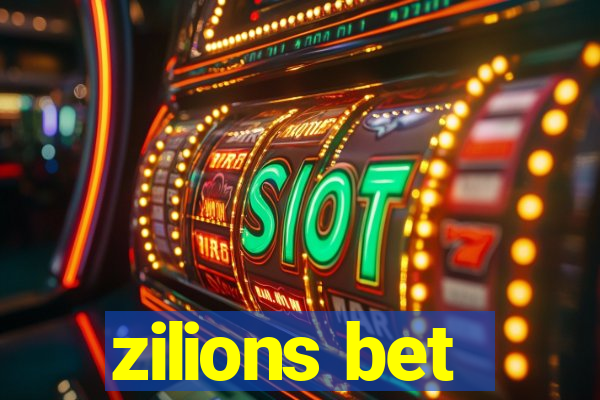 zilions bet