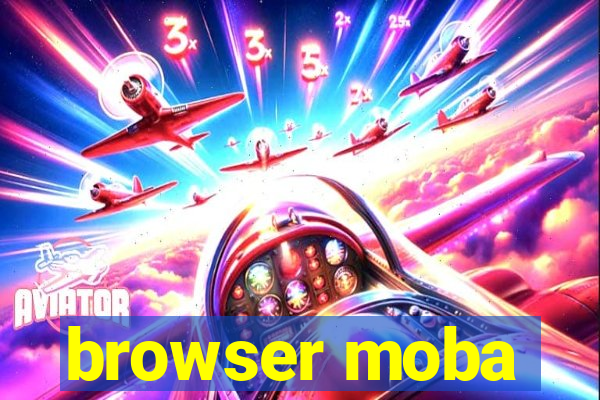 browser moba