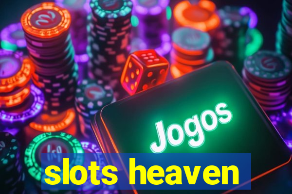 slots heaven