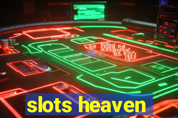 slots heaven