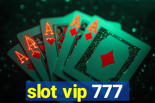 slot vip 777