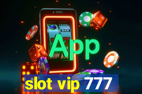 slot vip 777