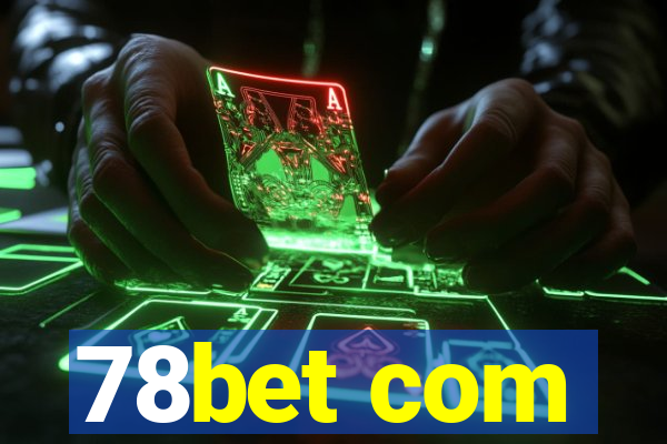 78bet com