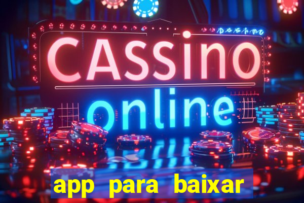 app para baixar jogos hackeados android