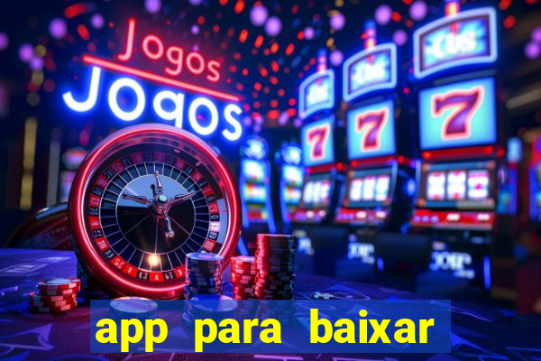 app para baixar jogos hackeados android