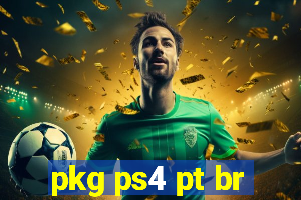 pkg ps4 pt br