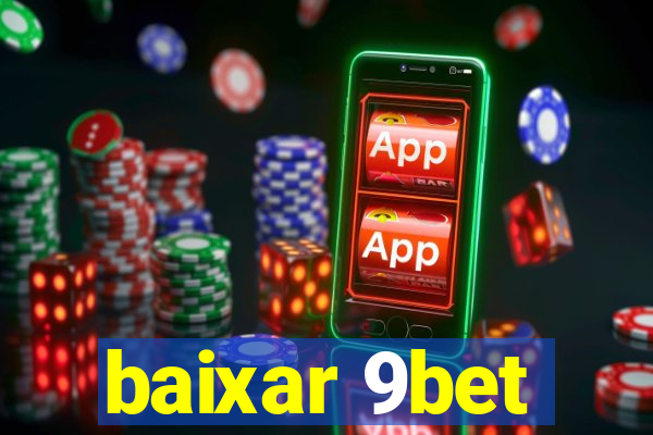 baixar 9bet