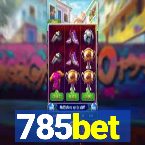 785bet