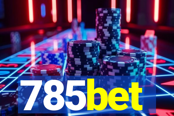 785bet