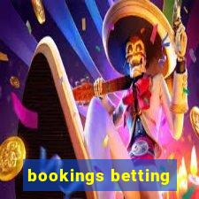 bookings betting