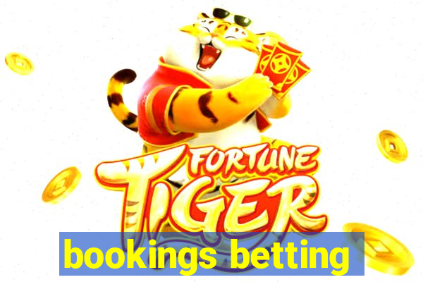 bookings betting