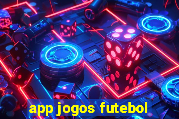 app jogos futebol