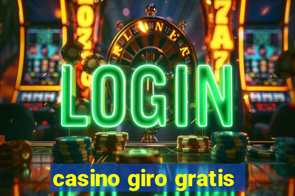 casino giro gratis