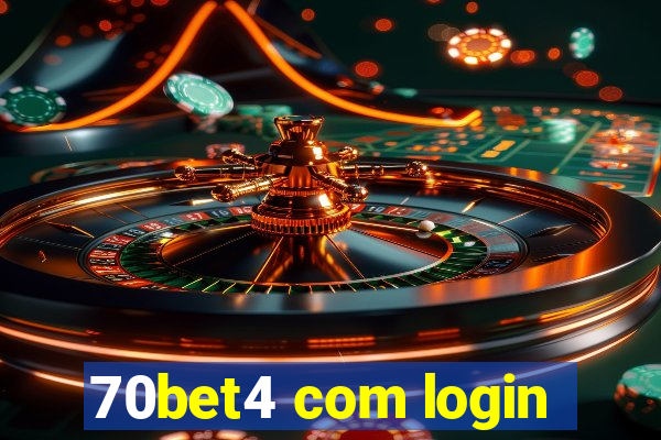 70bet4 com login