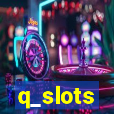 q_slots